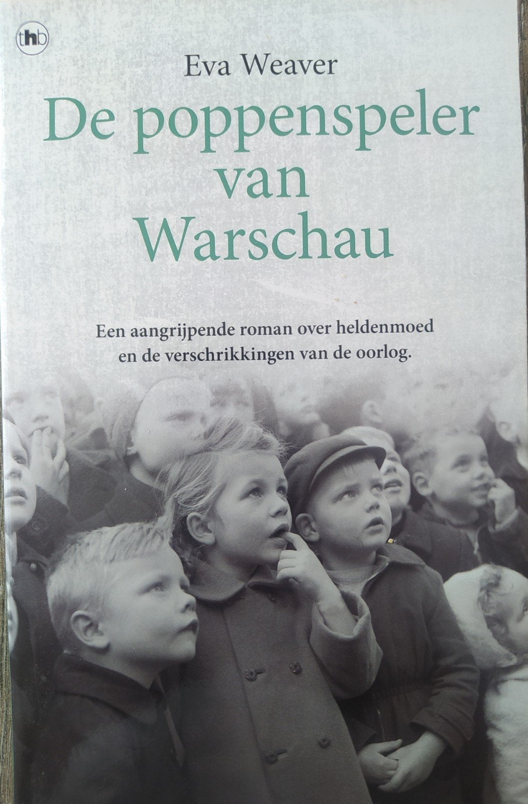 De Poppenspeler van Warschau - Eva Weaver (roman), Boeken, Europa overig, Ophalen of Verzenden, Zo goed als nieuw, Eva Weaver