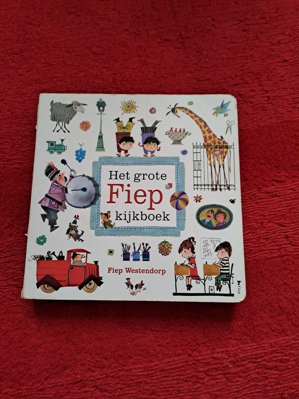 Fiep Westendorp - Het grote Fiep kijkboek, Boeken, Ophalen, Zo goed als nieuw, Fiep Westendorp, Prentenboek