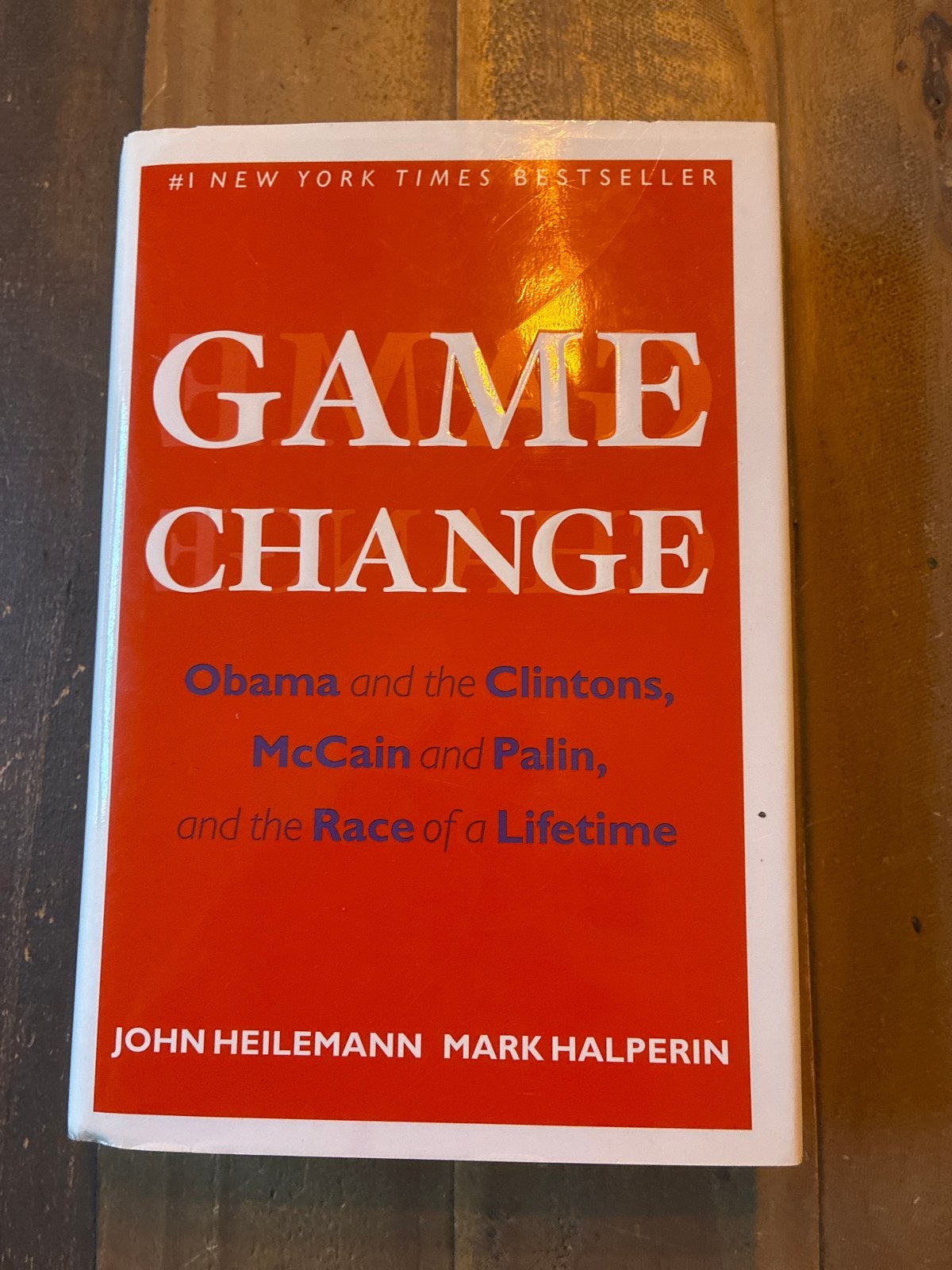 Game Change: Obama, Clintons, McCain, Palin - Politiek, Ophalen of Verzenden, Gelezen, Politiek en Staatkunde, Nederland