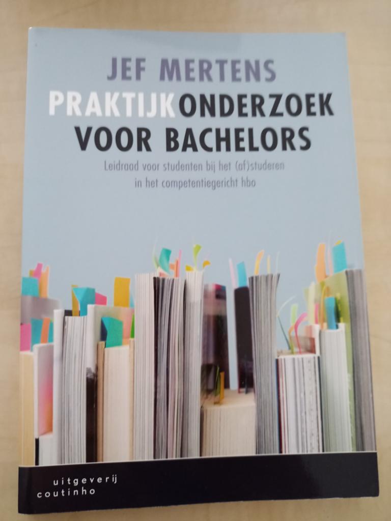 Praktijkonderzoek voor Bachelors - Jef Mertens (HBO), Jef Mertens, Nieuw, Gamma, HBO