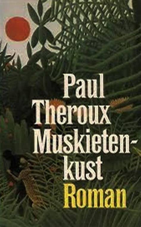 Paul Theroux: Muskietenkust, Ophalen of Verzenden, Gelezen, Europa