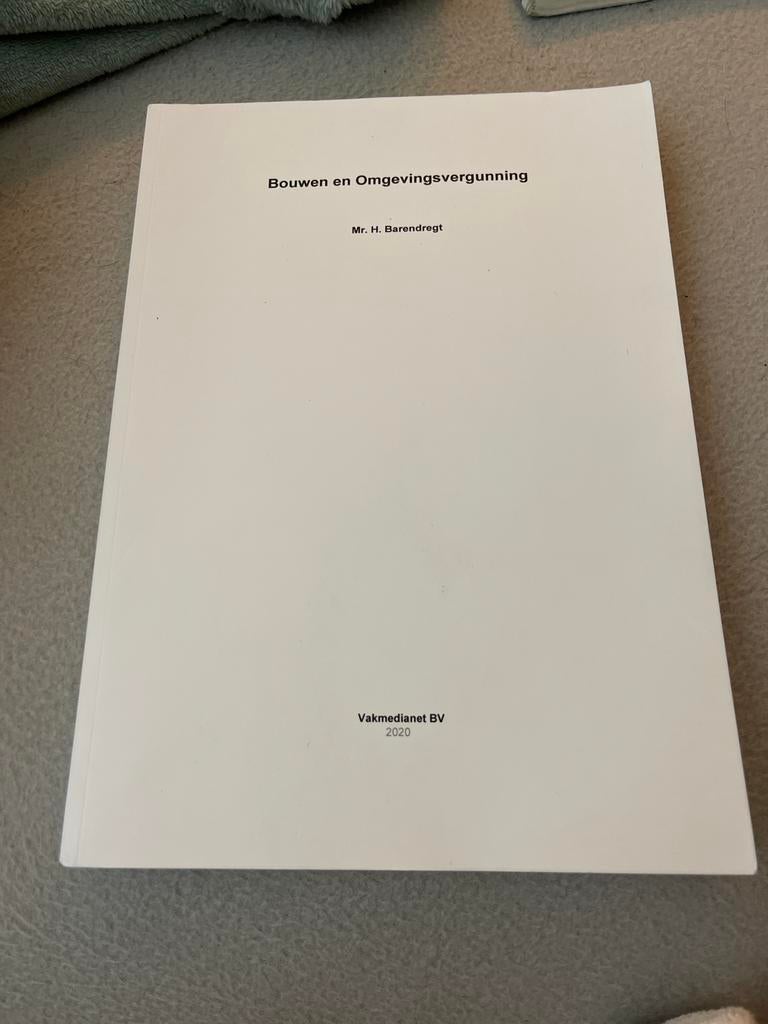 Bouwen en Omgevingsvergunning - Mr. H. Barendregt (2020), Ophalen of Verzenden, Gamma, Zo goed als nieuw, HBO