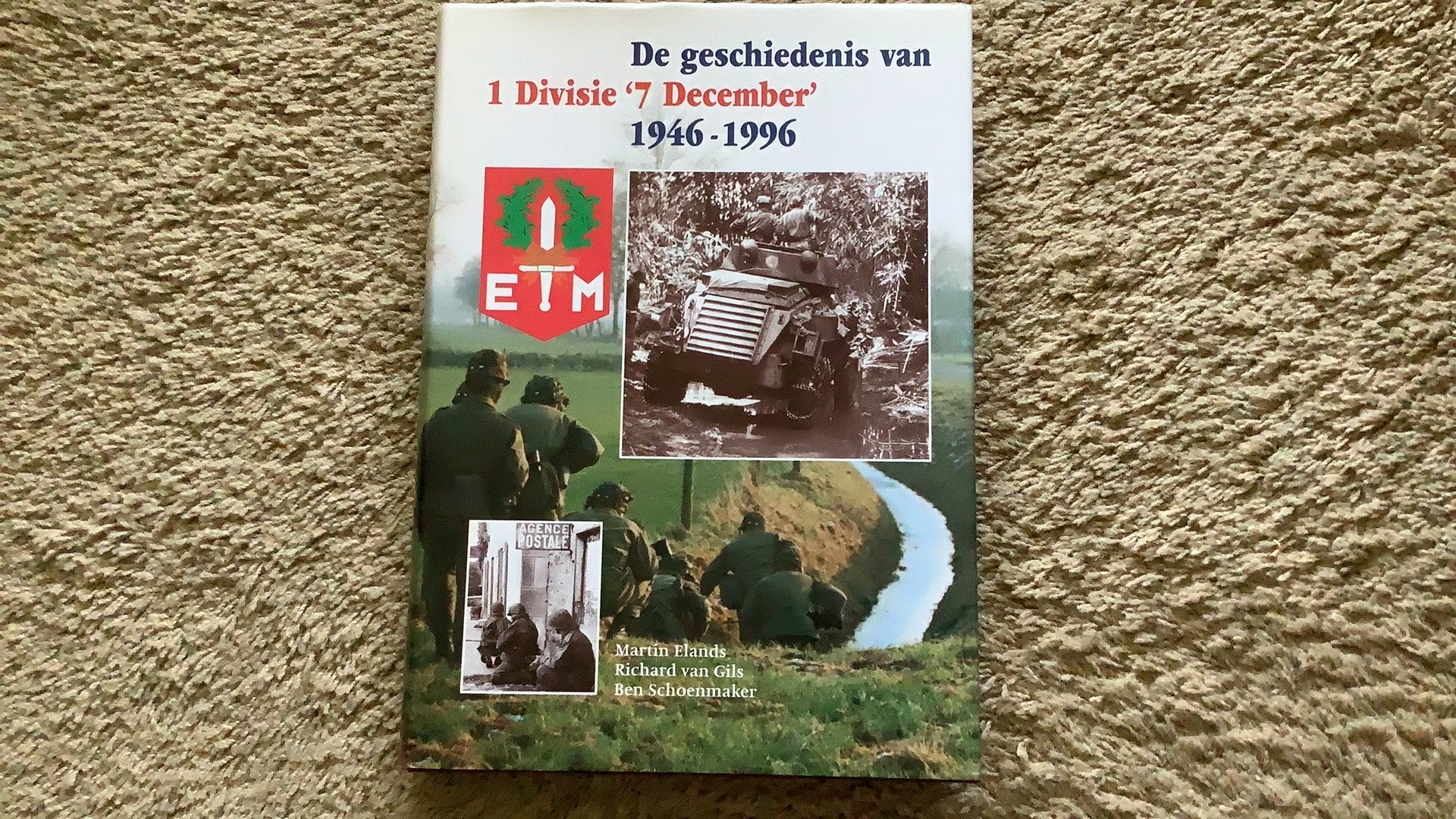 De geschiedenis van 1 Divisie '7 december' 1946-1996, Boeken, Ophalen of Verzenden, Zo goed als nieuw, Landmacht, 1945 tot heden