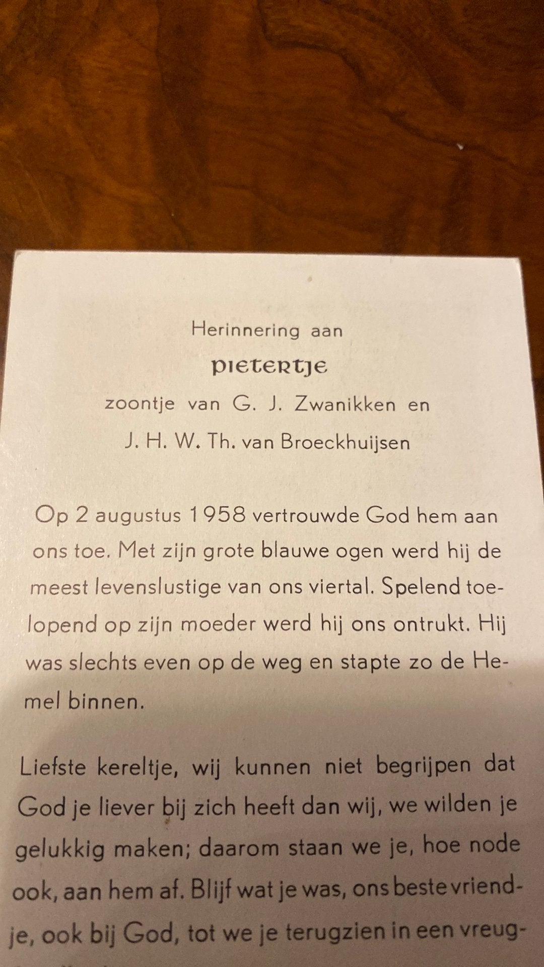 Pietertje Zwanikken - van Broeckhuijsen 1958 1963 Vught, Ophalen of Verzenden