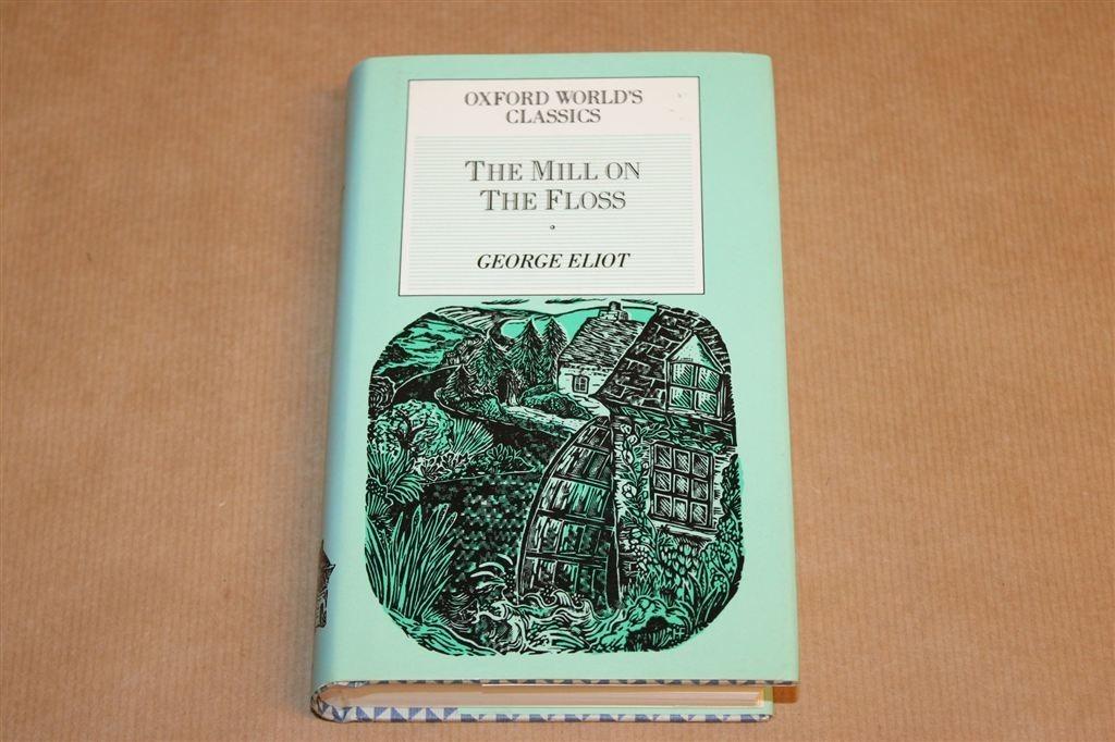 The Mill on the Floss — George Eliot, Oxford Classics 1987, Ophalen of Verzenden, Gelezen