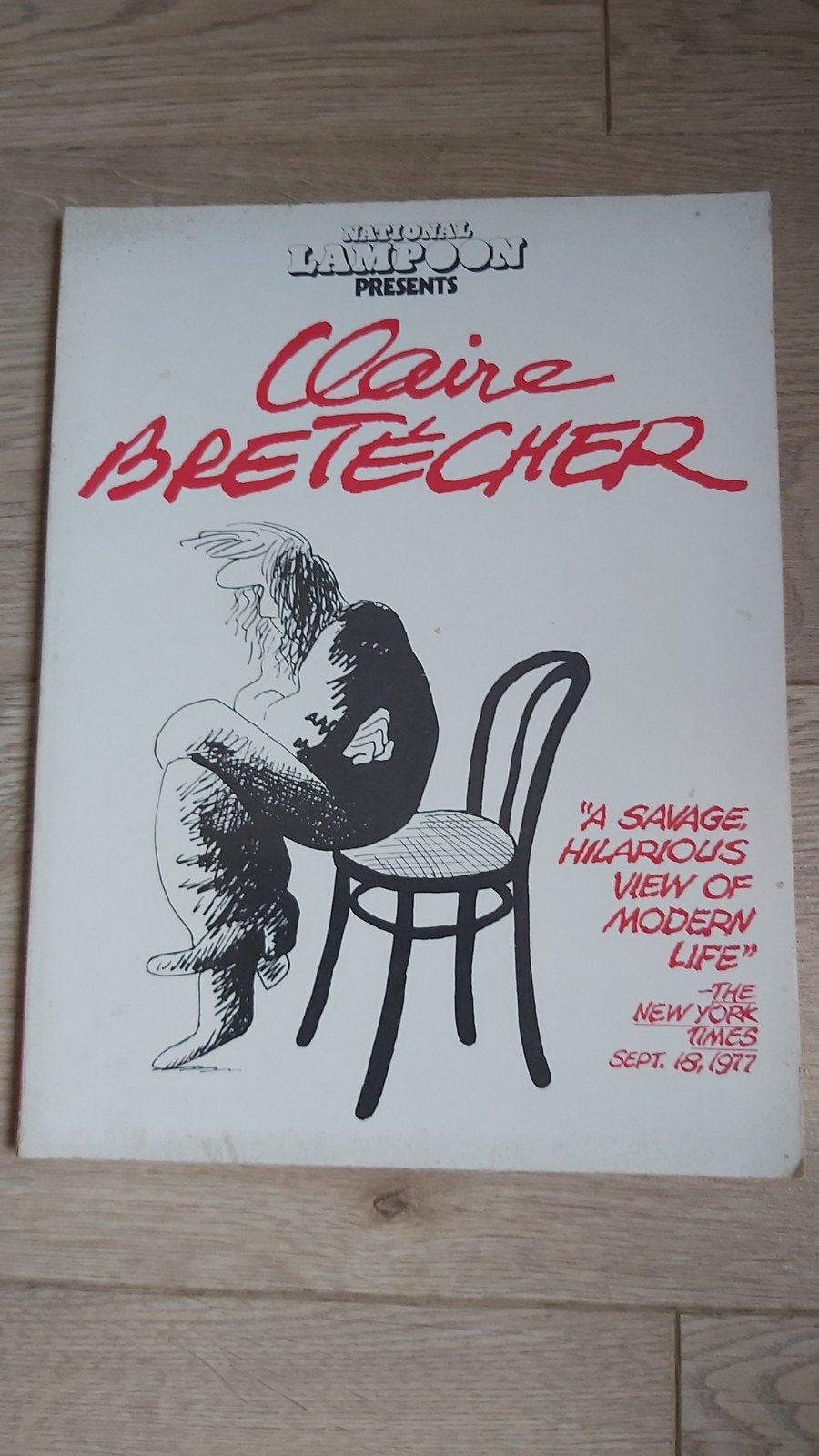 National Lampoon Presents Claire Bretecher(USA 1e druk 1978), Gelezen, Claire Bretecher, Eén stripboek, Ophalen of Verzenden