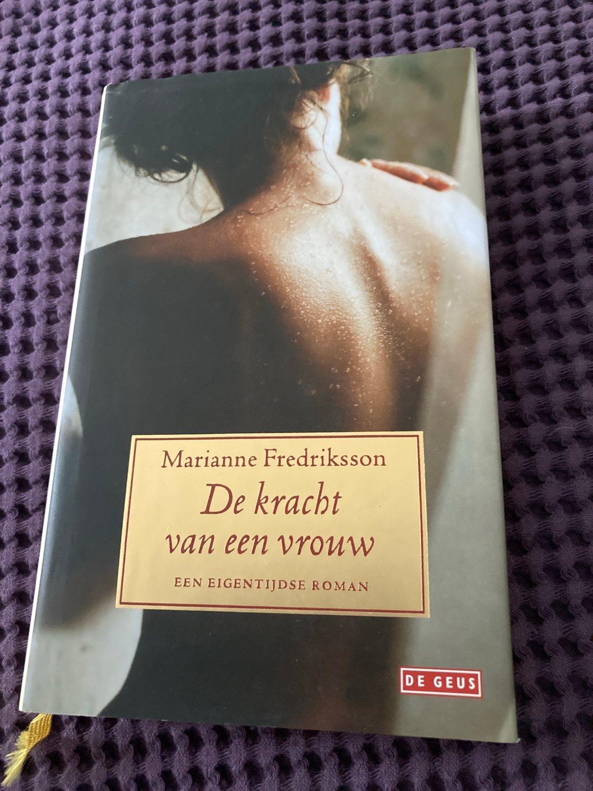 Marianne Fredriksson - De kracht van een vrouw, Ophalen of Verzenden, Zo goed als nieuw, Marianne Fredriksson