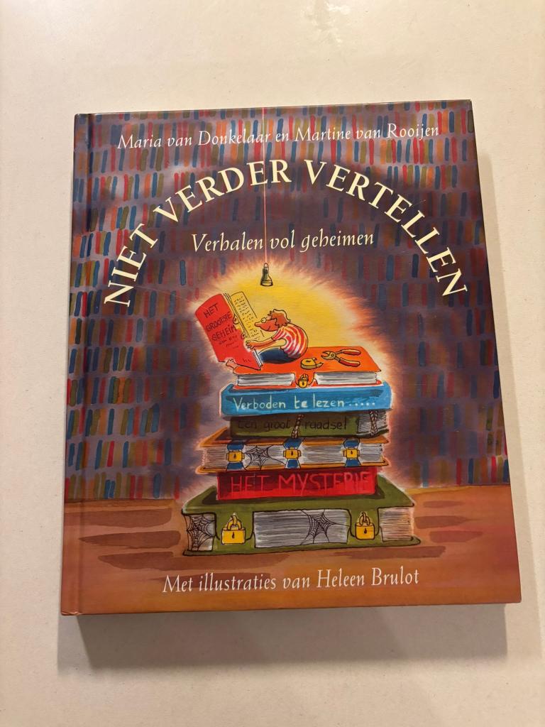 Niet Verder Vertellen - Verhalen vol geheimen Gotmer boek!, Ophalen of Verzenden, Zo goed als nieuw, Maria van donkelaar, Fictie algemeen