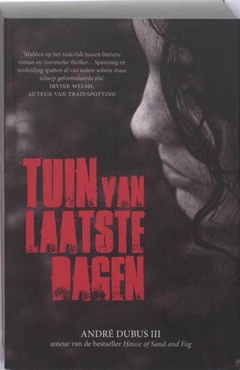 Andre Dubus: Tuin van laatste dagen, Ophalen of Verzenden, Gelezen
