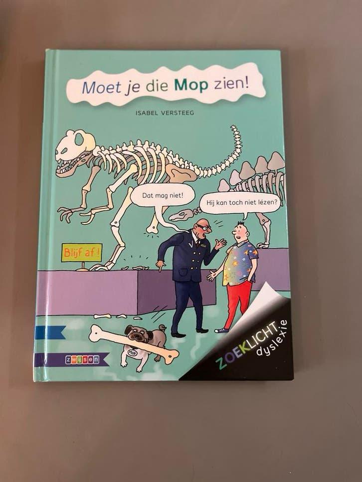 Moet je die Mop zien! - Zoeklicht Dyslexie, Ophalen of Verzenden, Zo goed als nieuw, Fictie algemeen