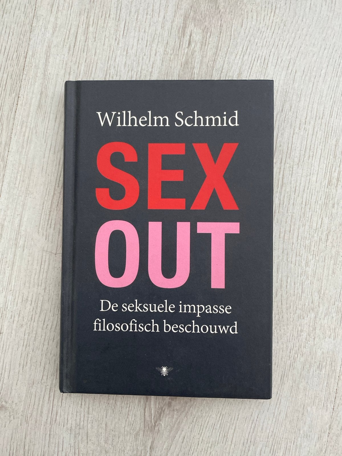 Sex Out - Wilhelm Schmid (Filosofie), Ophalen of Verzenden, Zo goed als nieuw, Cultuurfilosofie