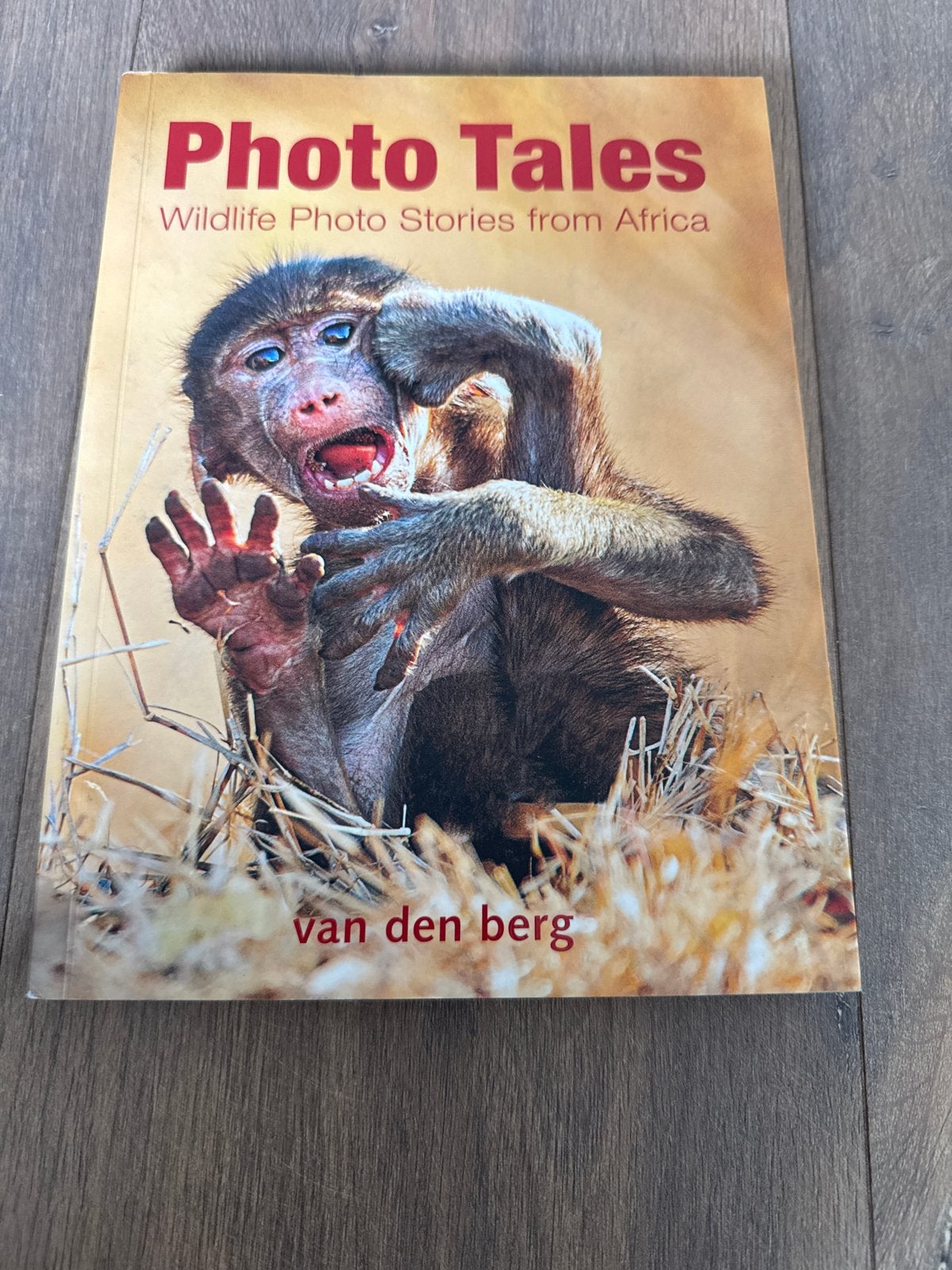 Photo Tales: Wildlife Photo Stories from Africa, Boeken, Ophalen of Verzenden, Zo goed als nieuw, Natuur algemeen
