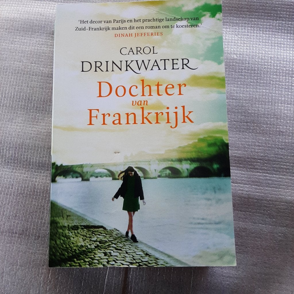 Carol Drinkwater - Dochter van Frankrijk, Ophalen, Gelezen