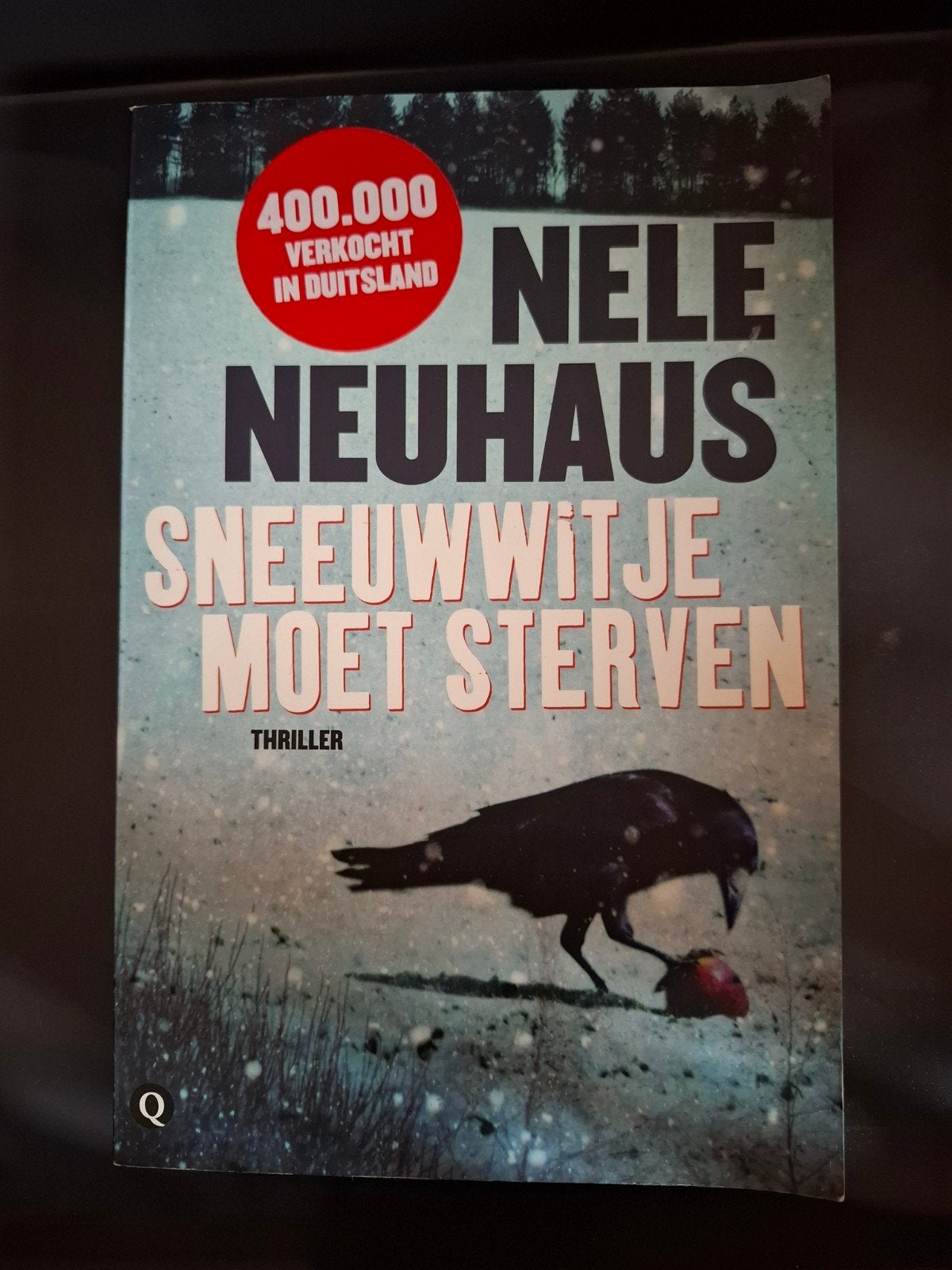 Nele Neuhaus - Sneeuwwitje moet sterven (Thriller), Ophalen of Verzenden, Zo goed als nieuw, Nele Neuhaus, Europa overig