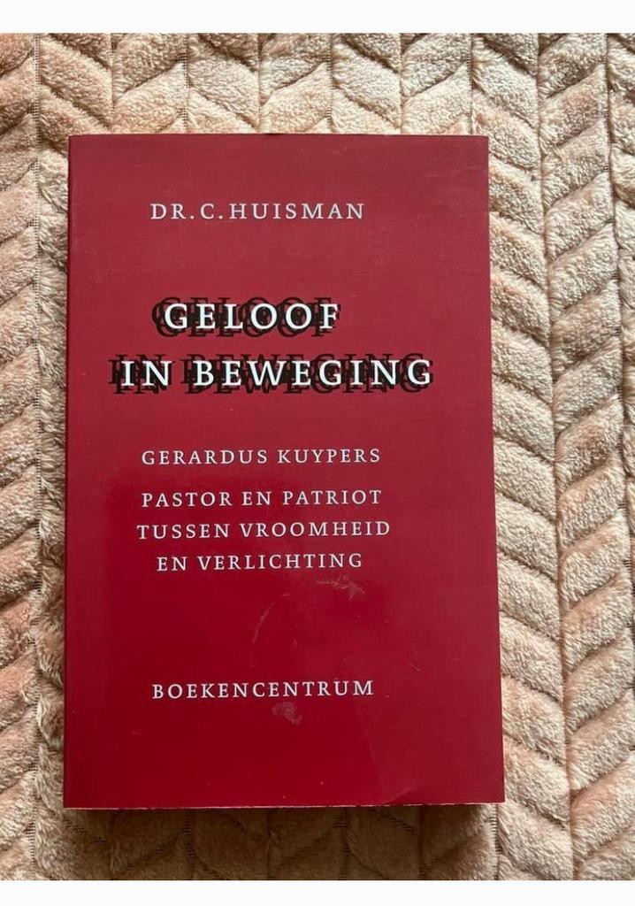 Geloof in beweging Dr C Huisman, Ophalen of Verzenden, Gelezen, Christendom | Protestants
