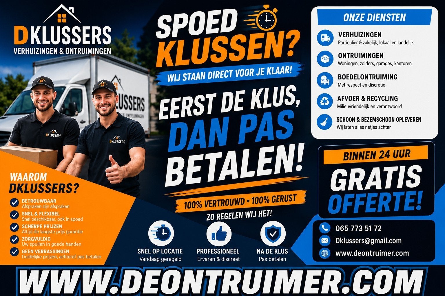 De klussers  goedkoopste van limburg.