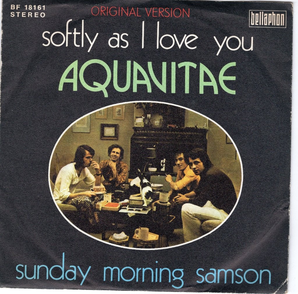 AQUAVITAE  -  Softly as I love you, Gebruikt, 7 inch, Pop, Fotohoes