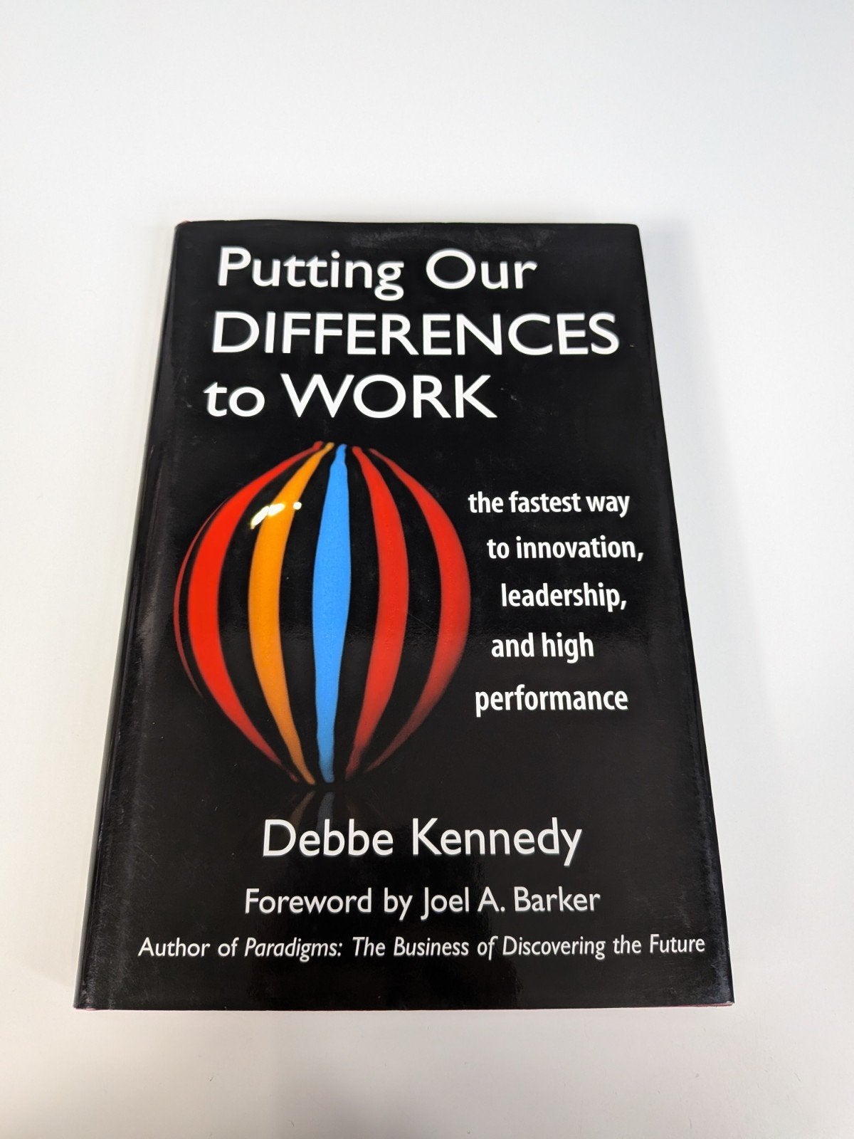 Debbe Kennedy - Putting Our Differences to Work, Gelezen, Debbe Kennedy, Ophalen of Verzenden, Management