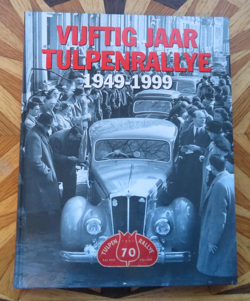 Vijftig Jaar Tulpenrallye 1949-1999, Ophalen of Verzenden, Zo goed als nieuw, Algemeen