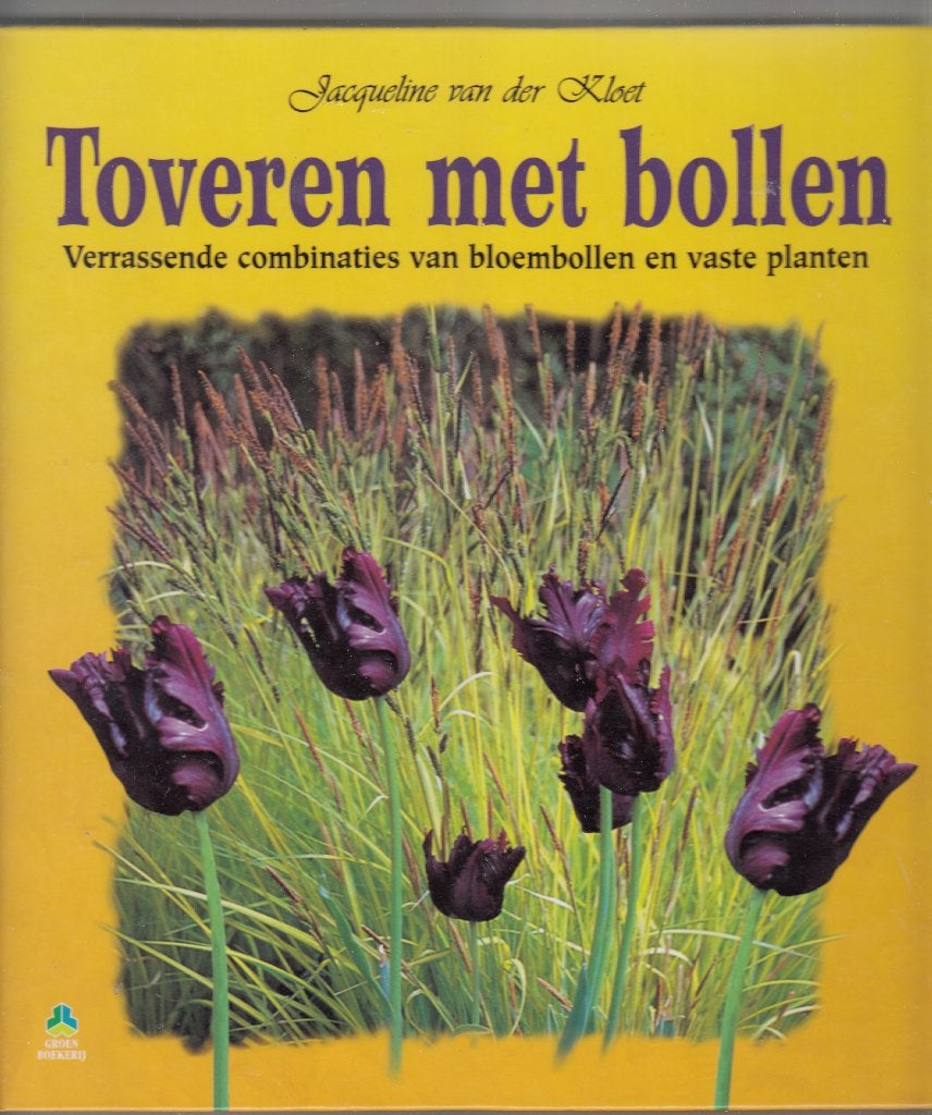 Toveren met bollen / Jacqueline van der Kloet, Ophalen of Verzenden, Zo goed als nieuw, Tuinieren en Tuinplanten, Jacqueline van der Kloet