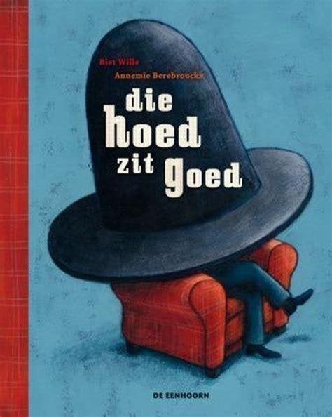 Riet wille: die hoed zit goed, Ophalen of Verzenden, Gelezen, Fictie algemeen