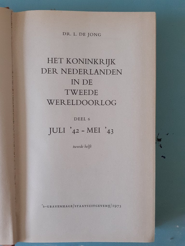 L.de Jong 6.2 - Juli '42 - Mei '43 (Het Koninkrijk der....), Boeken, Ophalen of Verzenden, 20e eeuw of later, Gelezen, Dr. L. de Jong