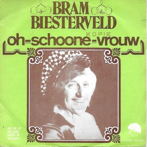 bram biesterveld - oh schoone vrouw, Ophalen of Verzenden, Zo goed als nieuw, 12 inch, Levenslied of Smartlap