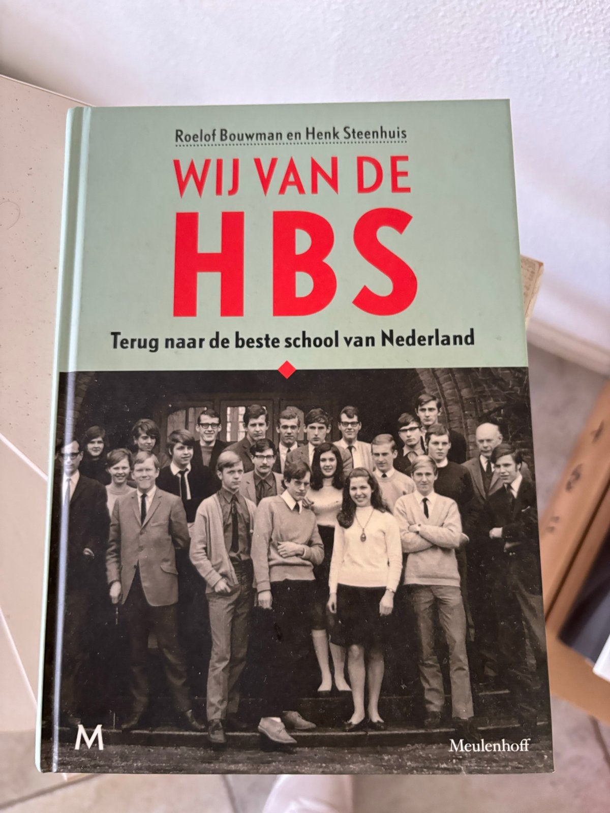 Wij van de HBS: Terug naar de beste school van Nederland, Ophalen of Verzenden, Gamma, Gelezen, Niet van toepassing
