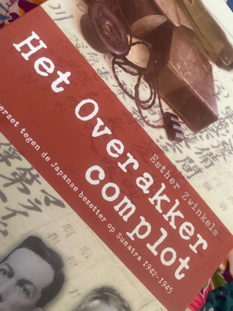 Het Overakker complot - Indisch verzet Sumatra 1942-1945, Ophalen of Verzenden, Tweede Wereldoorlog, Zo goed als nieuw, Overige onderwerpen