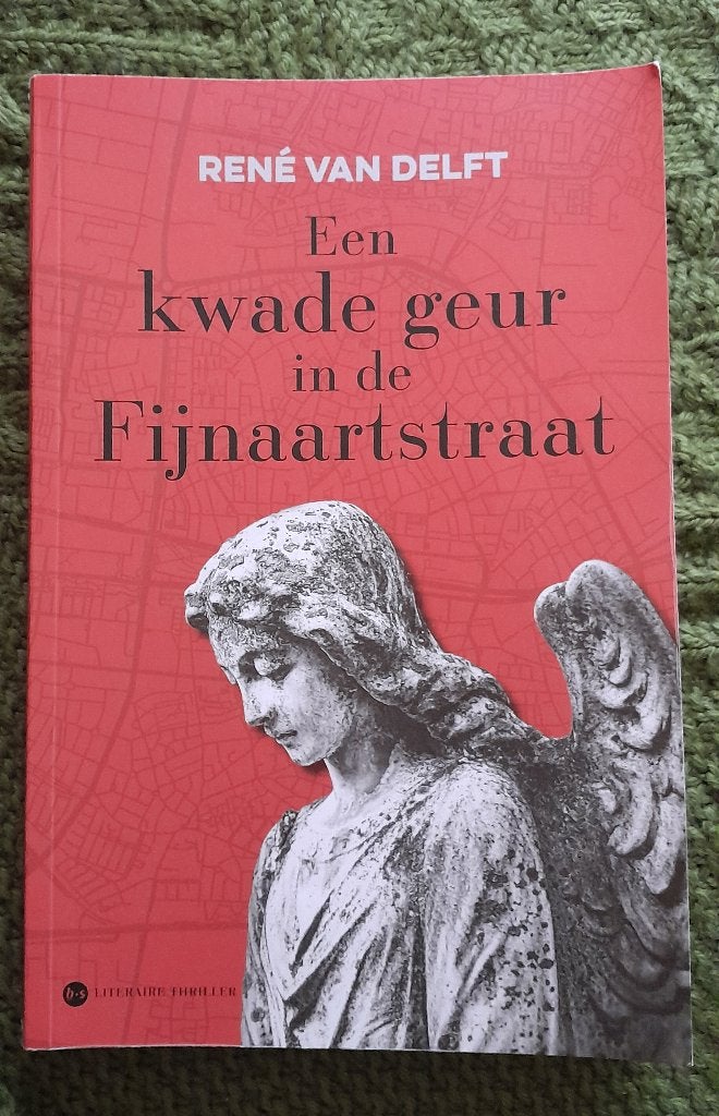 Een kwade geur in de Fijnaartstraat, Boeken, René van Delft, Ophalen of Verzenden, Zo goed als nieuw, Nederland