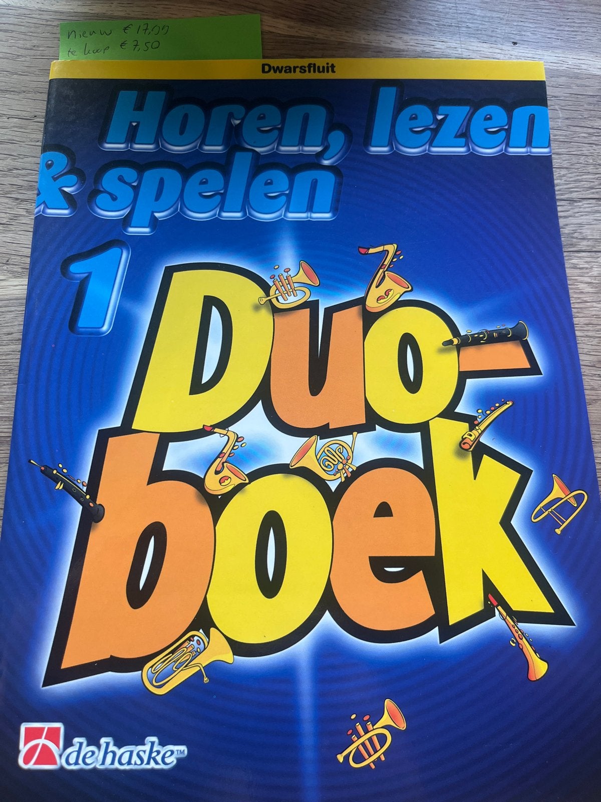 Horen, lezen & spelen 1 Duoboek Dwarsfluit, Overige genres, Les of Cursus, Dwarsfluit of Piccolo, Ophalen of Verzenden