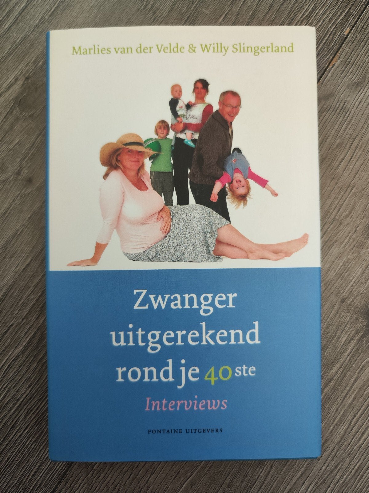 Zwanger uitgerekend rond je 40ste – Marlies van der Velde, Zwangerschap en Bevalling, Ophalen of Verzenden, Zo goed als nieuw