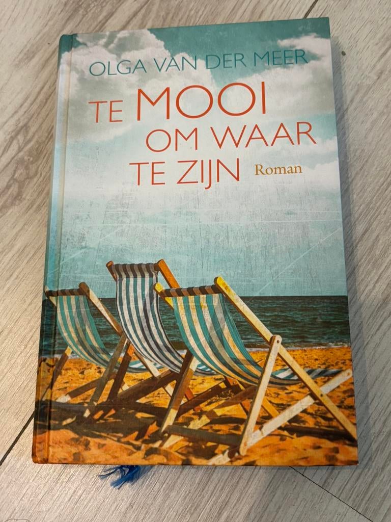 Te mooi om waar te zijn - Olga van der Meer, Ophalen of Verzenden