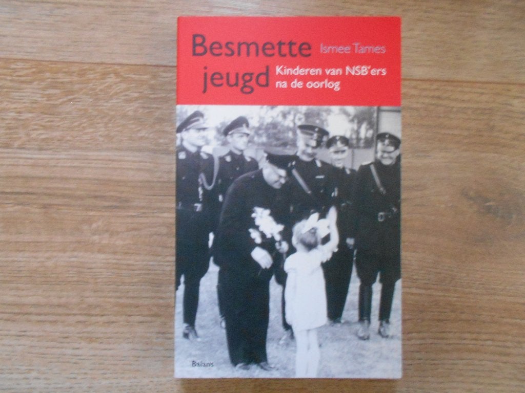 Ismee Tames Besmette jeugd, Ophalen of Verzenden, Tweede Wereldoorlog, Zo goed als nieuw, Overige onderwerpen