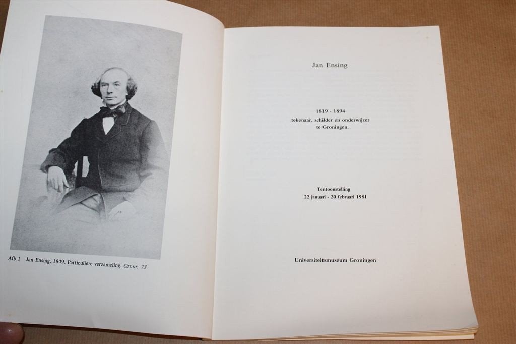 Jan Ensing 1819-1894 — Groninger Tekenaar & Schilder, Ophalen of Verzenden, Gelezen