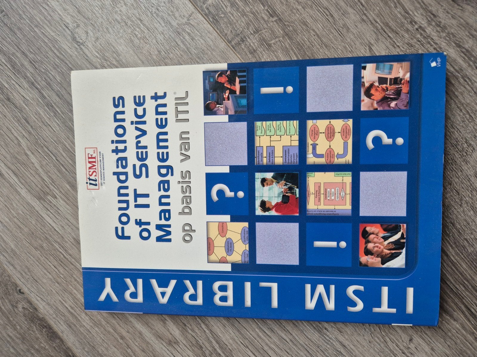 Foundations of IT Service Management (ITIL), Boeken, Zo goed als nieuw, ITSMF, Beta, HBO