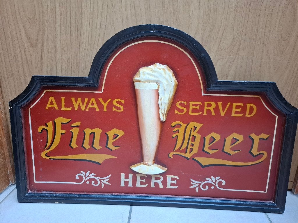 authentiek houten pubbord Always served Fine Beer, Ophalen of Verzenden, Nieuw, Reclamebord, Plaat of Schild, Overige merken