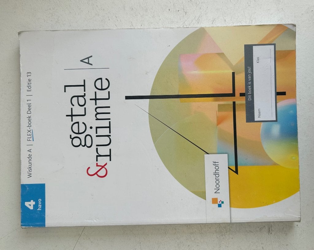 Getal&ruimte Havo 4 wiskunde A deel 1 editie 13, HAVO, Zo goed als nieuw, Noordhoff Uitgevers, Wiskunde A