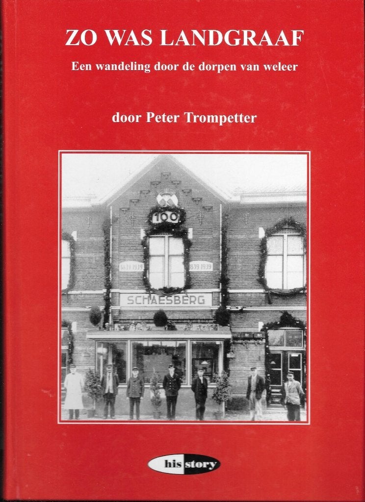 Zo was Landgraaf: Fotoboek Peter Trompetter, Ophalen of Verzenden, Zo goed als nieuw, Peter Trompetter.