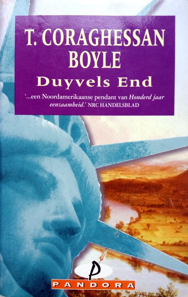 T. Coraghessan Boyle - Duyvels End, Boeken, Historische romans, Gelezen, Ophalen of Verzenden