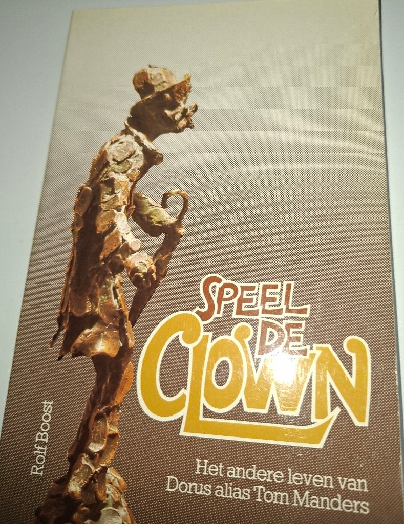 Speel de Clown, Ophalen of Verzenden, Zo goed als nieuw, Diverse auteurs