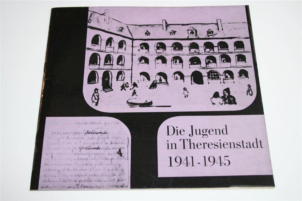 Jeugd in Theresienstadt — Uitgave Joods Museum Praag [Duits], Ophalen of Verzenden, Tweede Wereldoorlog, Gelezen, Overige onderwerpen