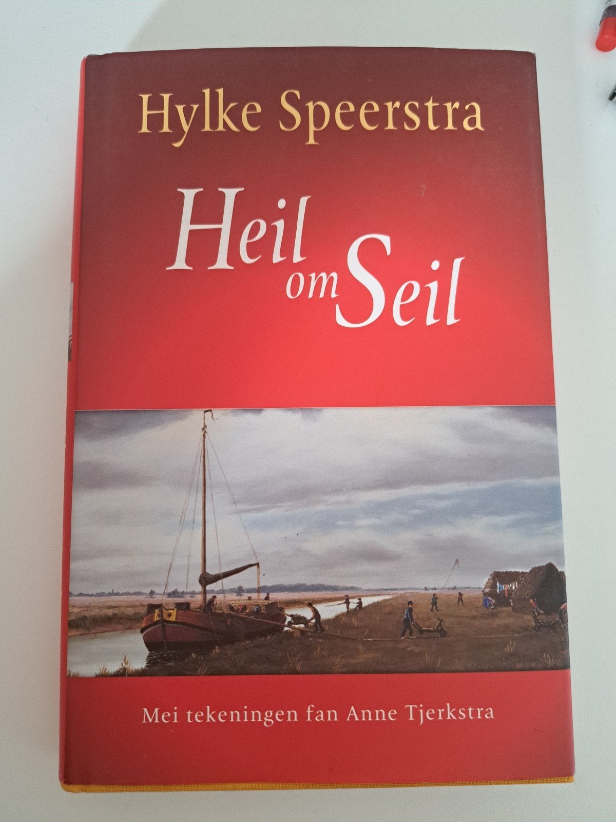 Heil om Seil - Hylke Speerstra (met tekeningen), Boeken, Ophalen of Verzenden, Gelezen, Hylke Speerstra, Nederland