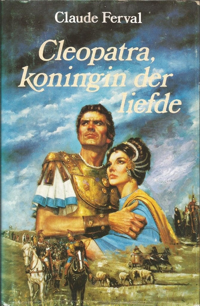Cleopatra, koningin der liefde	Claude Ferval, Ophalen of Verzenden, Claude Ferval