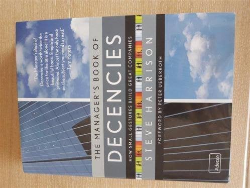 Steve harrison - the manager\'s book of decencies kr80, Boeken, Ophalen of Verzenden, Zo goed als nieuw
