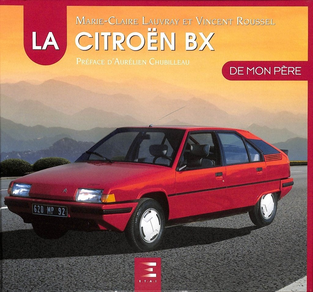 LA CITROEN BX DE MON PERE, Verzenden, Aurelien Chubilleau, Nieuw, Citroën