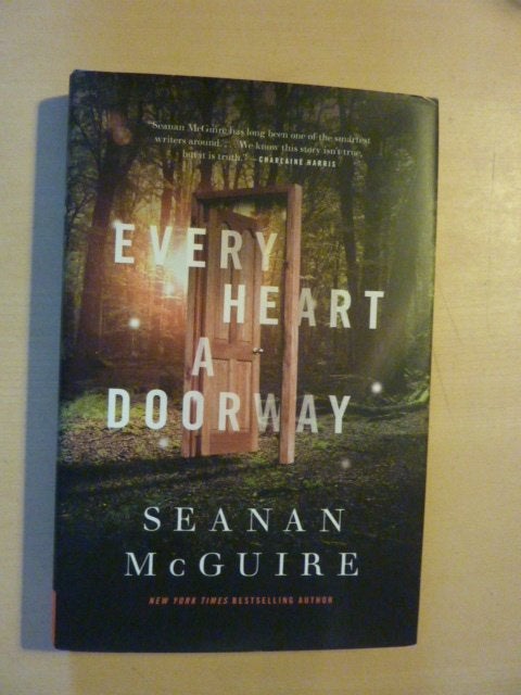 Seanan McGuire - Every heart a doorway, Ophalen of Verzenden, Zo goed als nieuw