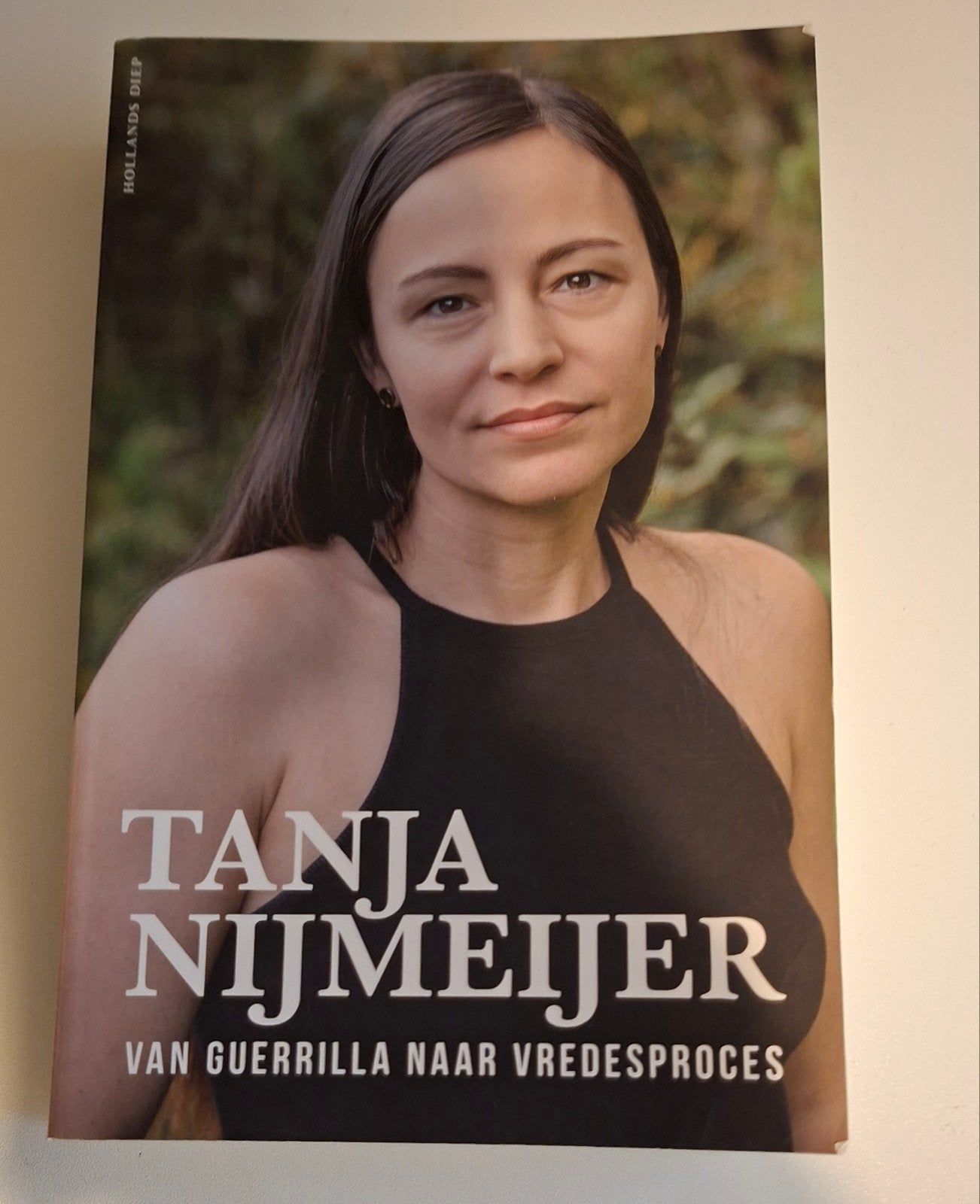 Tanja Nijmeijer: Van Guerrilla naar Vredesproces, Ophalen of Verzenden, Zo goed als nieuw, Tanja Nijmeijer, Politiek