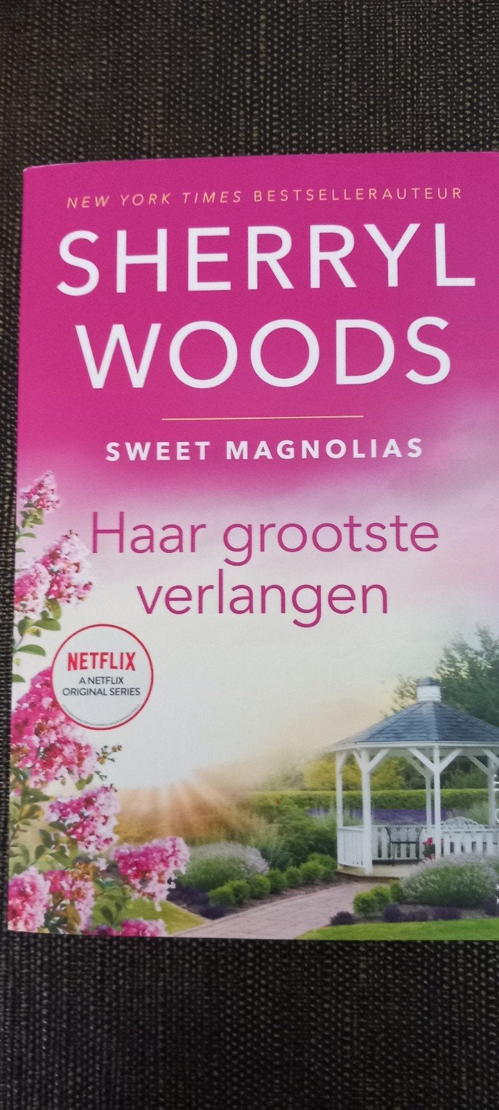 Haar grootste verlangen - Sweet Magnolias - Sherryl Woods, Boeken, Ophalen of Verzenden, Gelezen, Sherryl Woods, Nederland