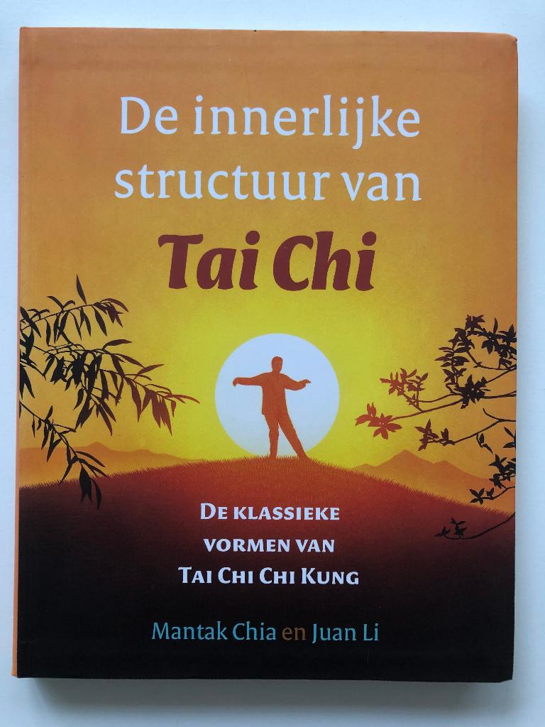 De innerlijke structuur van Tai Chi (9789069639048), Mantak Chia, Verzenden, Zo goed als nieuw, Instructieboek